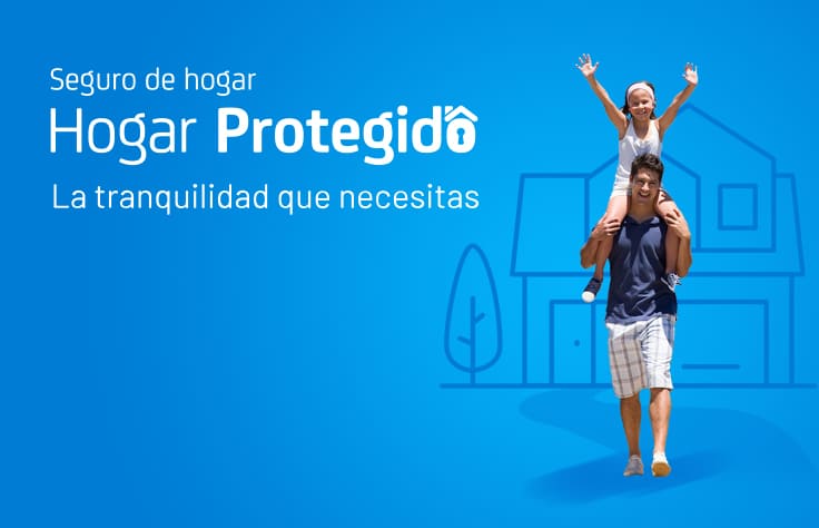 Seguro Hogar Protegido